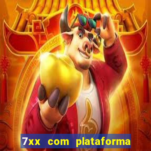 7xx com plataforma de jogos